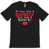 redneck sheeit T-Shirt