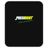 president eat people Mousepad