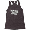 don't look back into the sun Racerback Tank