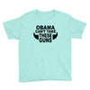 obama guns Youth Tee