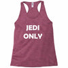 Jedi Only Racerback Tank