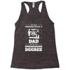 Never Underestimate A Dad With An Engineering Degree Racerback Tank