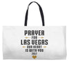 Prayer for Las Vegas, Our Heart Is With You 2017 Weekender Totes