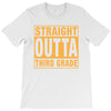 straight outta third grade T-Shirt