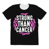 strong than cancer All Over Women's T-shirt