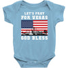 Lets Pray For Vegas, God Bless Baby Onesie