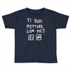 ti vuoi mettere con me Toddler T-shirt