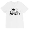 me sarcastic never V-Neck Tee