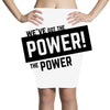 we've got the power Pencil Skirts