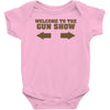 welcome to the gun show ron burdundy anchorman inspired gift funny Baby Onesie