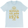 kings are born in 1976 T-Shirt
