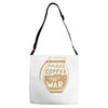 make coffee not war Adjustable Strap Totes