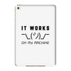 It Works On My Machine iPad Mini 4