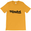 HI JACKET T-Shirt