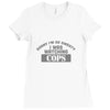 sorry i was watching cops Ladies Fitted T-Shirt