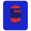 once you put my meat in your mouth t shirt tee funny grilling cook che Mousepad