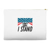 I Don't Kneel Accessory Pouches