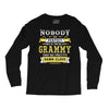 Nobody Is Perfect But If You Are A Grammy You Are Pretty Damn Close Long Sleeve Shirts