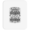 Real Kings Are Born On December 11 Mousepad