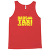 dads taxi Tank Top