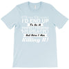 i never dreamed i'd end up to be a perfect freaking husband but here i T-Shirt