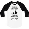 Father and Son Fishing Partners For Life 3/4 Sleeve Shirt