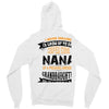 Super Cool Nana Of A Freaking Awesome Granddaughter Zipper Hoodie