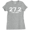 27 i got lost Ladies Fitted T-Shirt