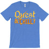 quest &amp; chill T-Shirt