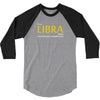 It's A Libra Thing 3/4 Sleeve Shirt