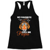 My Favorite People Call Me Papa Racerback Tank