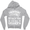 There Aren't  Many Things I Love More Than Fishing Zipper Hoodie