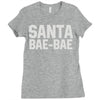 santa bae bae Ladies Fitted T-Shirt