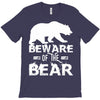 Beware Of The Bear T-Shirt