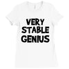 very stable genius Ladies Fitted T-Shirt