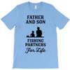 Father and Son Fishing Partners For Life T-Shirt