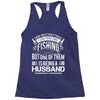 There Aren't  Many Things I Love More Than Fishing Racerback Tank