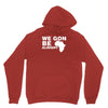 we gon alright Unisex Hoodie