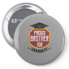 proud brother of a 2018 graduate Pin-back button