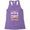 i am a may women Racerback Tank
