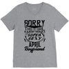 This Girl Is Taken By A Super Sexy April Boyfriend V-Neck Tee