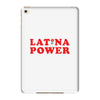Latina Power iPad Mini 4
