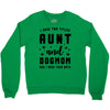 i have two titles aunt and dogmom and i rock them both Crewneck Sweatshirt