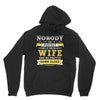 Nobody Is Perfect But If You Are A Wife You Are Pretty Damn Close Hoodie