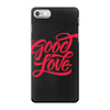 good love iPhone 7 Case