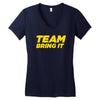 team bring it boots to asses the rock Women's V-Neck T-Shirt