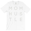 mom hustle T-Shirt