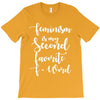 feminism is my second favorite f word T-Shirt