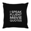 movie quotes Throw Pillow