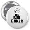 the bun baken Pin-back button